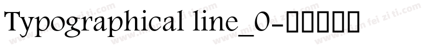 Typographical line_0字体转换